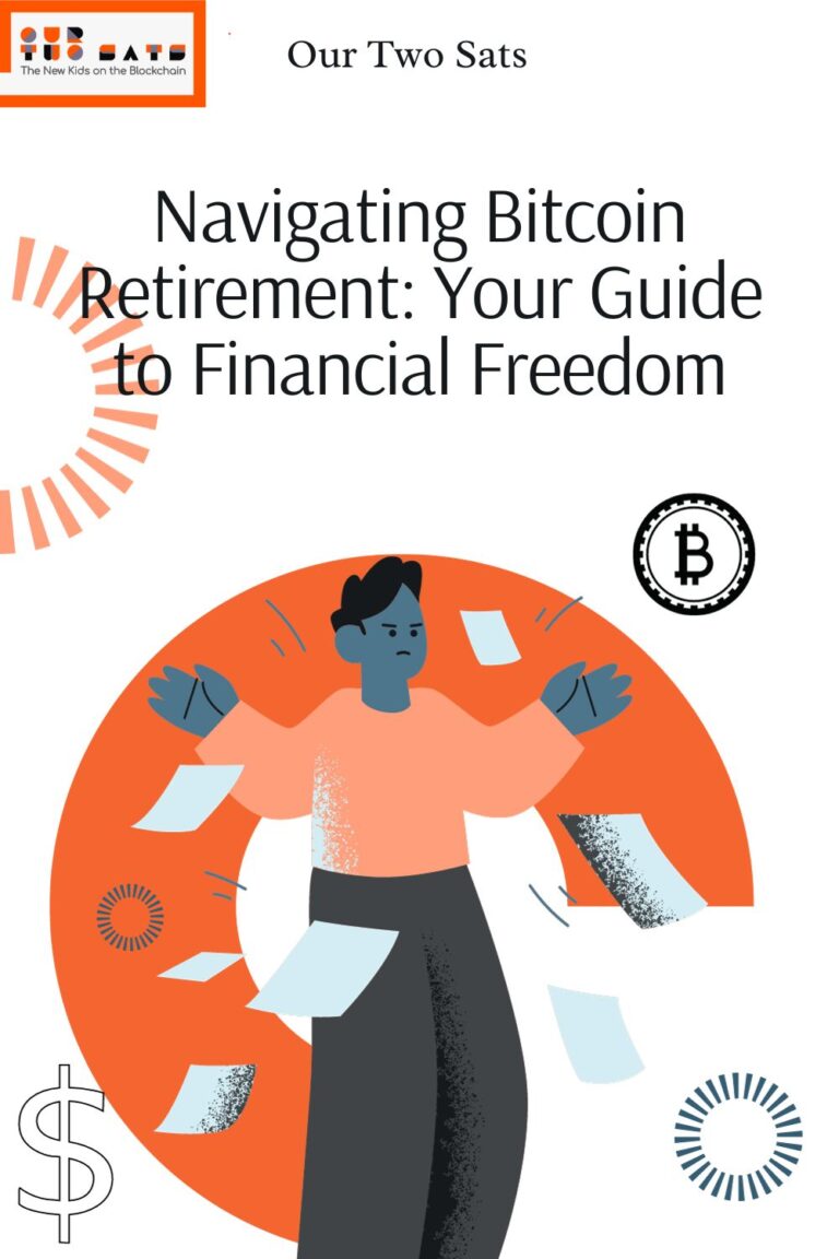 Navigating Bitcoin Retirement: Your Guide to Financial Freedom
